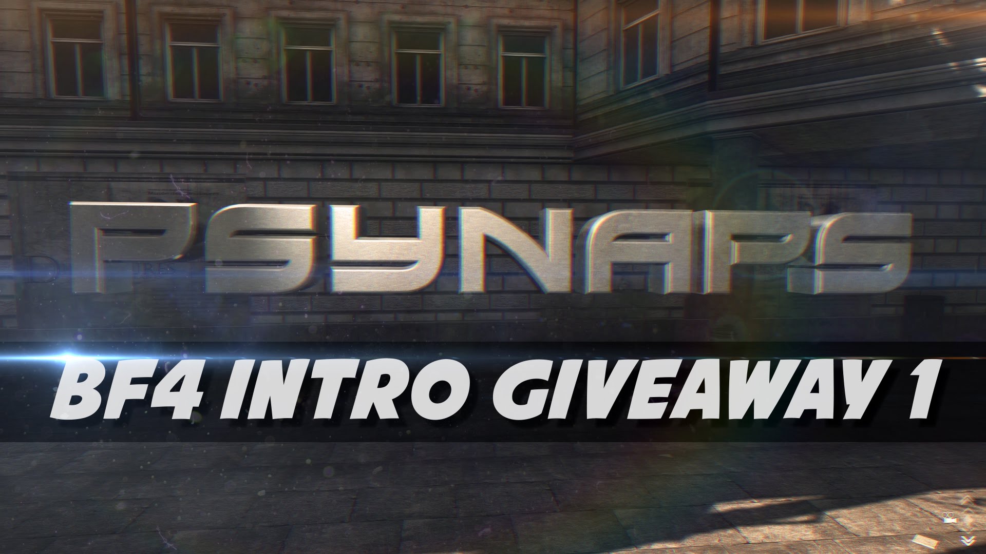 [Psynaps] BF4 Intro Giveaway #1 – With Your name!