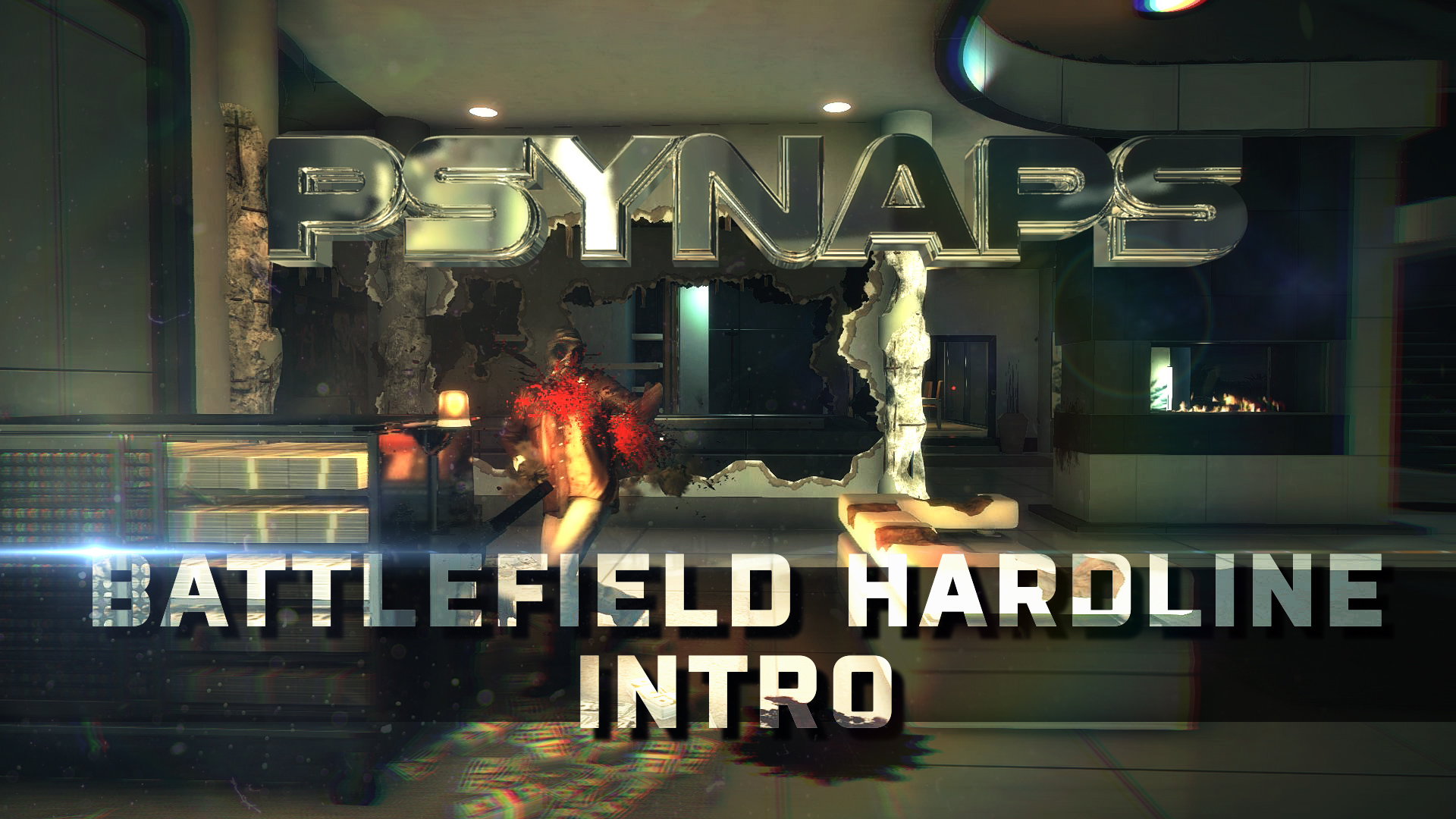 Battlefield Hardline Custom Intro: Hollywood Heights Blood Money by Psynaps