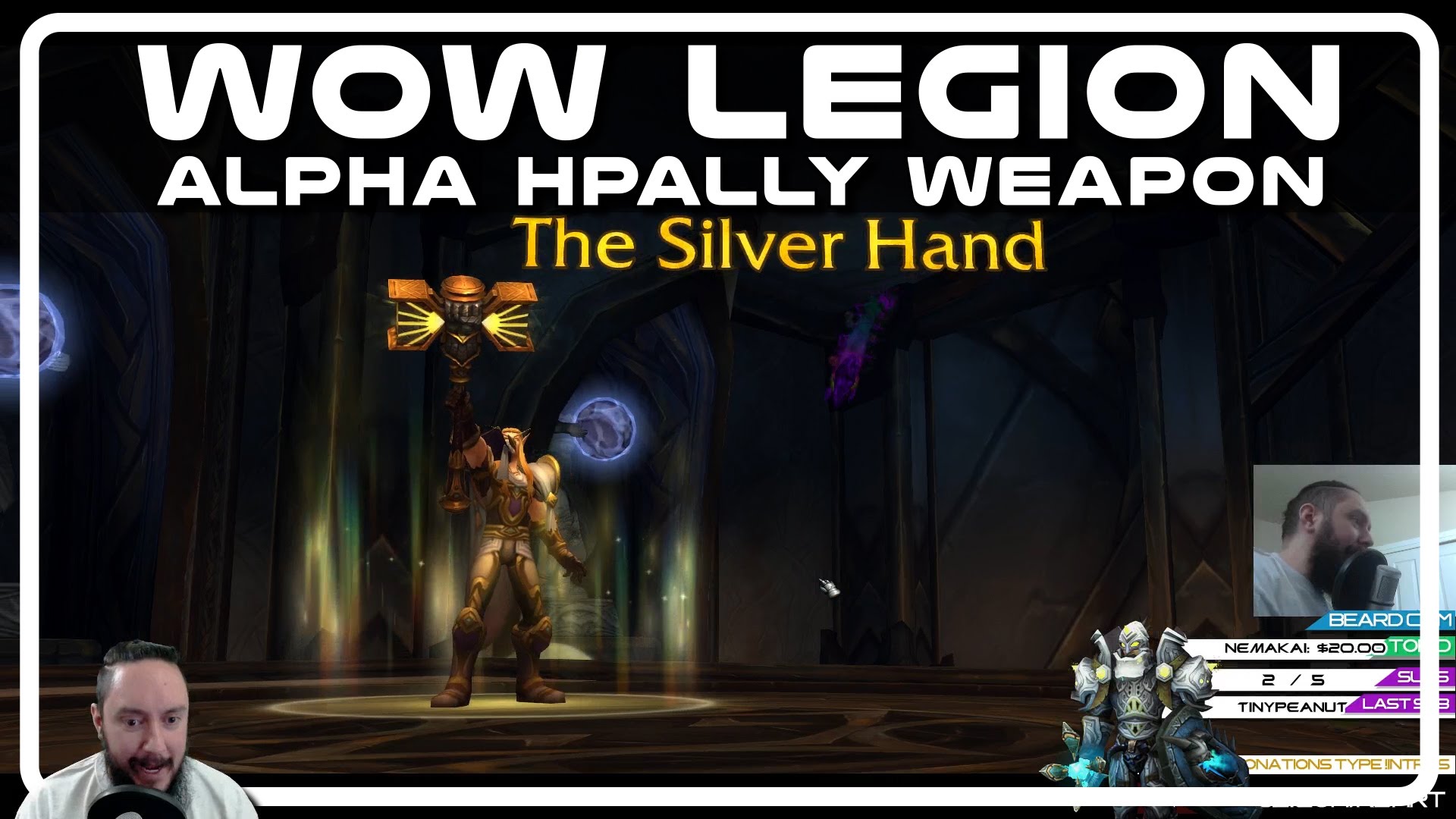 WoW Legion Alpha – HPally Weapon Artifact (Holy Paladin The Silver Hand)