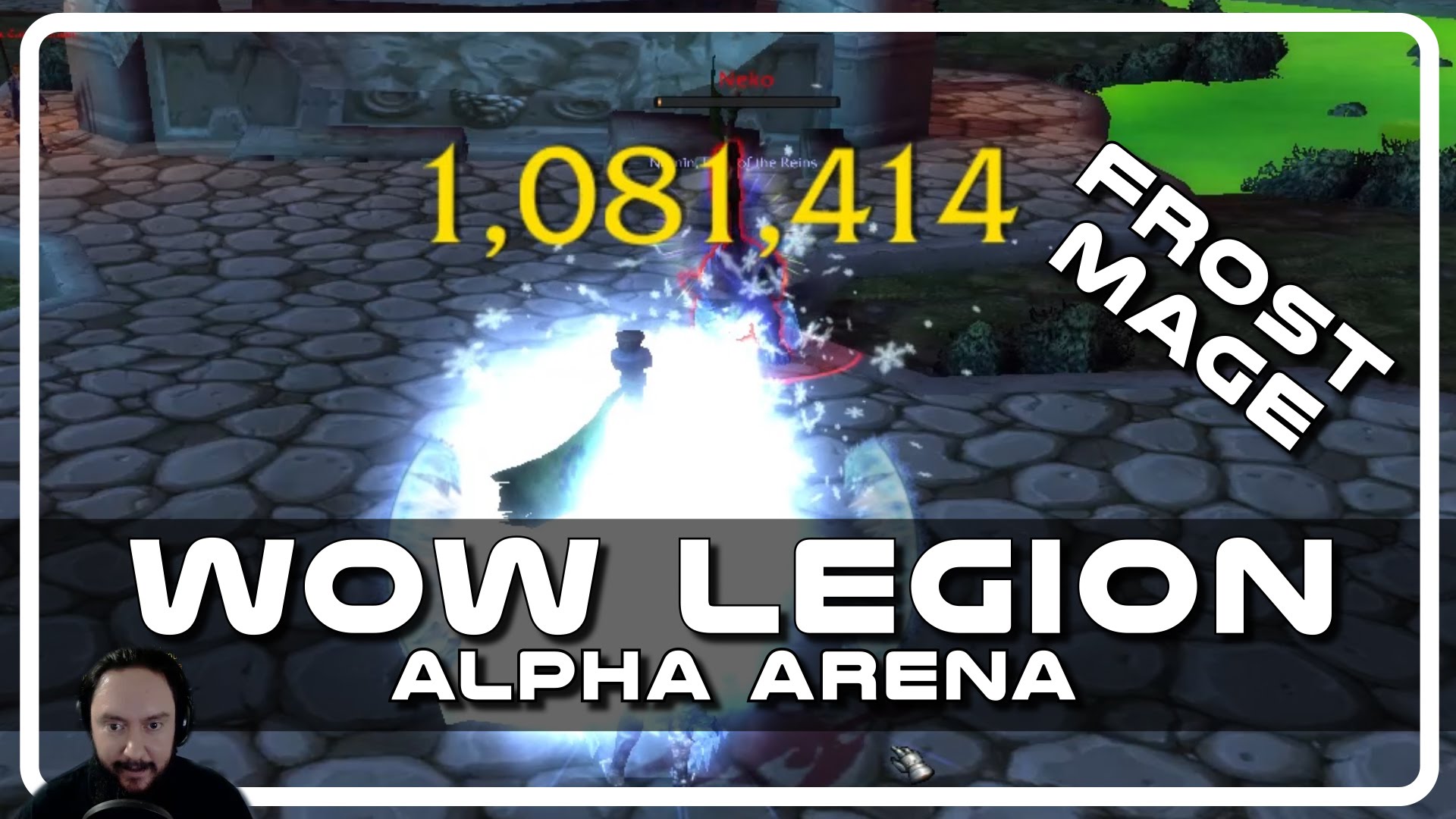 WoW Legion Alpha PvP – Frost Mage Arena 1Mil+ Crits Psynaps & Pshero Rogue Part 03 (PvP Gameplay)