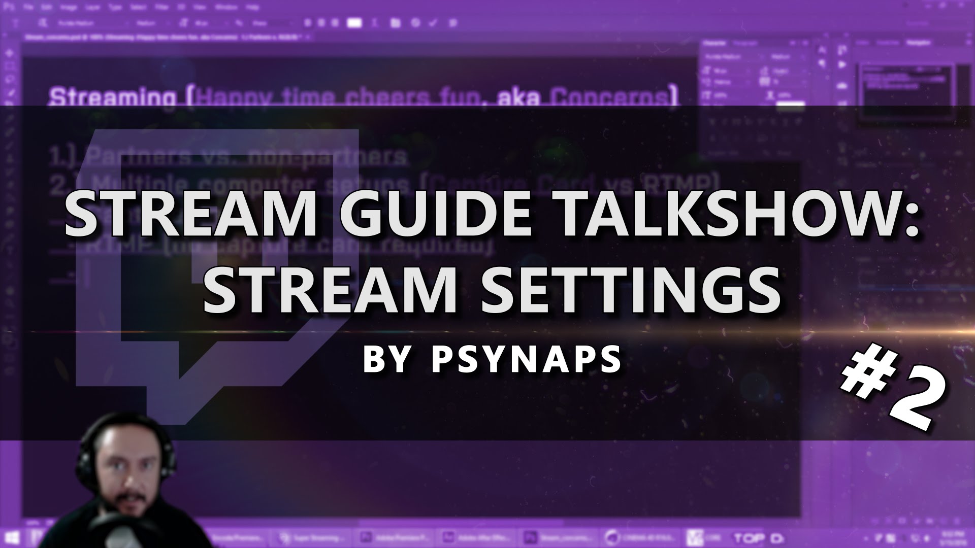 Stream Settings – Stream Guide Talk Show (Part 2/4)