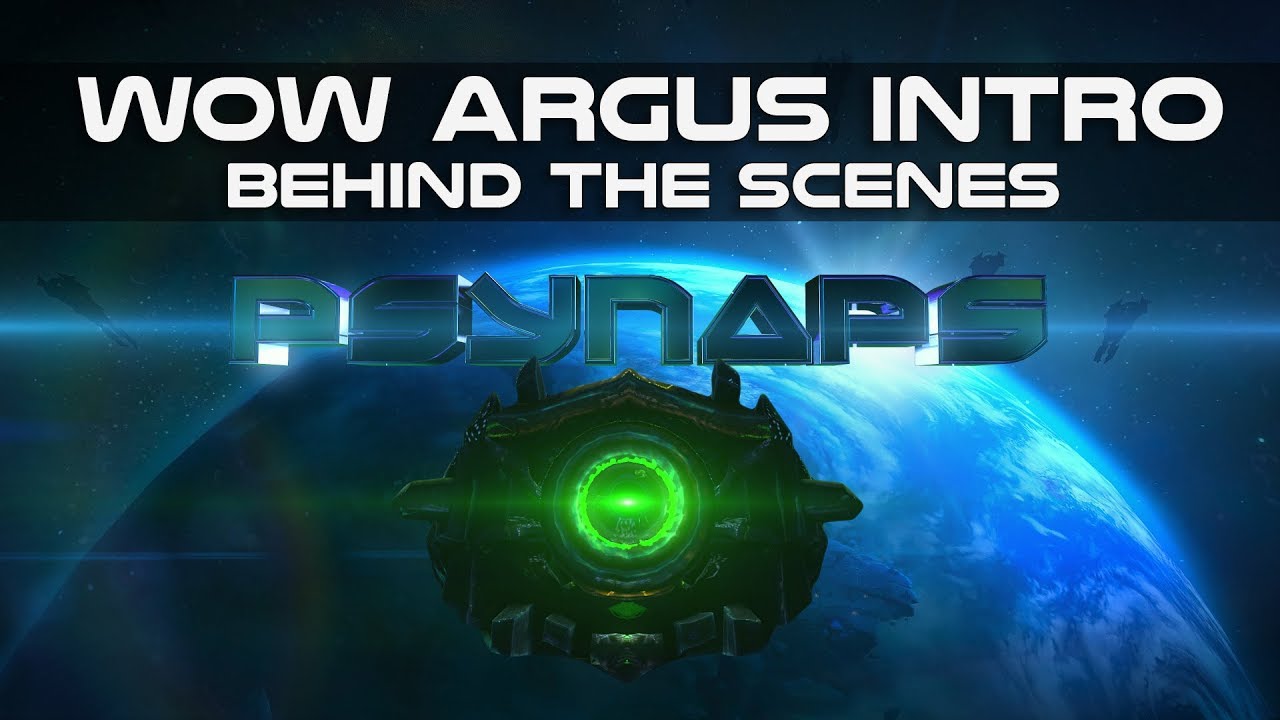 WoW Legion: Argus Intro and Animated Wallpaper (Behind the Scenes)